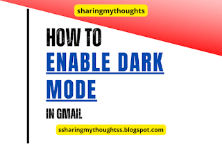 Enable Gmail Dark Mode in Desktop and Mobile