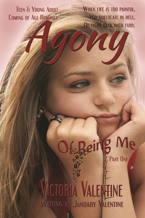 Agony of Being Me (Victoria Valentine)