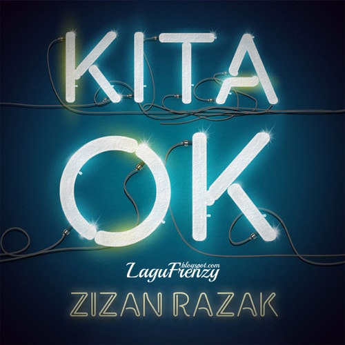 Download Lagu Zizan Razak - Kita OK