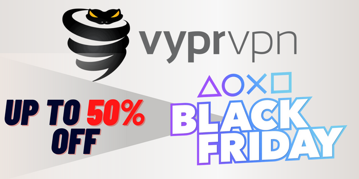 VyprVPN Black Friday Sale