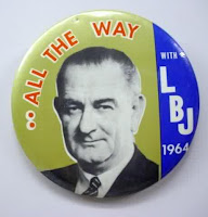 All the Way LBJ campaign button