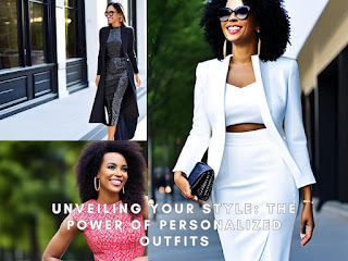 Unveiling Your Style: The Power of Personalized Outfits