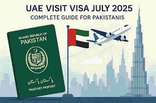 "UAE Visit Visa Guide July 2025 for Pakistani Citizens – Apply Online"