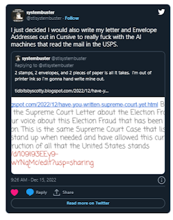 I just decided I would also write my letter and Envelope Addresses out in Cursive to really fuck with the AI machines that read the mail in the USPS. https://twitter.com/stlsystembuster/status/1603411287060389890?