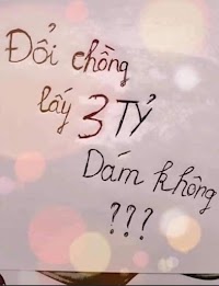 Đổi chồng laay 3 tỷ dám không 😂