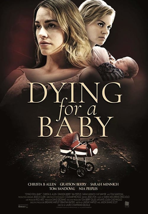 Watch Dying for a Baby 2019 Full Movie With English Subtitles