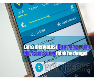 cara mengatasi fast charging hp samsung tidak berfungsi