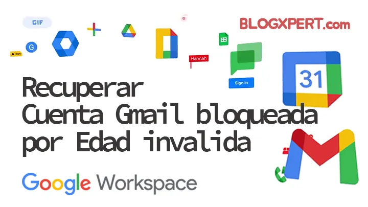 recuperar cuenta Google Workspace bloqueada fecha de nacimiento