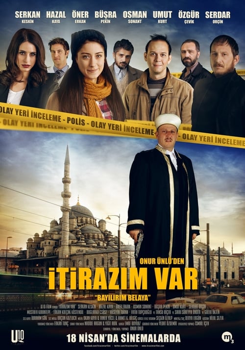 Regarder İtirazım Var 2014 Film Complet En Francais