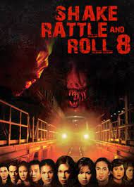 Shake, Rattle and Roll 8