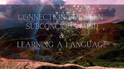 Learning a new language is difficult? Here is how your subconscious mind has a role to play