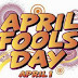 4 Special April Fools' Day Pranks