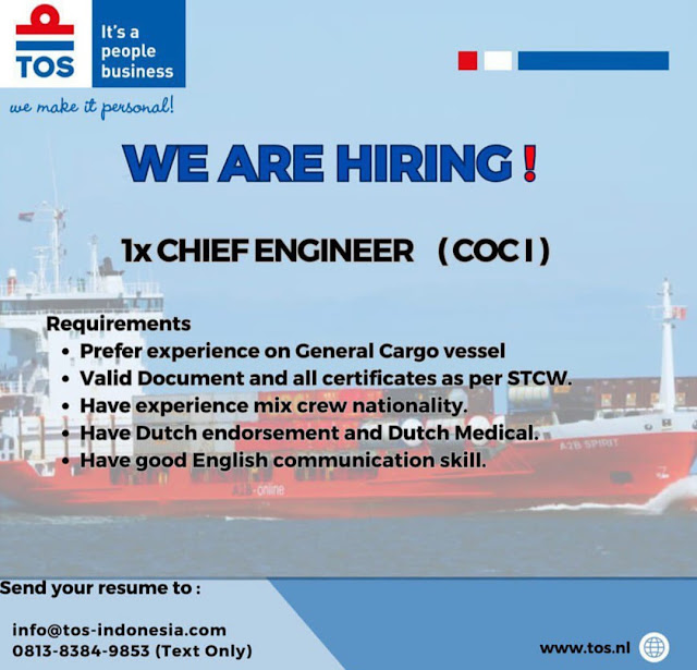We Are Hiring Chief Engineer (COC I) General Cargo Vessel Oct 2023