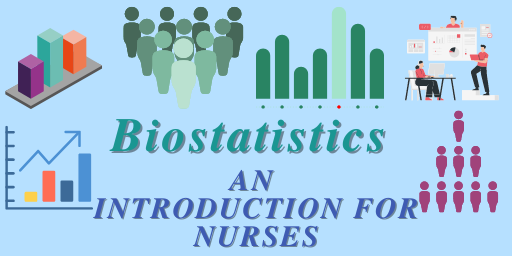 Biostatistics an Introduction for Nurses