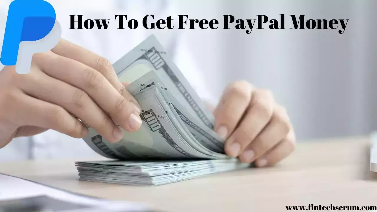 how To get free paypal money