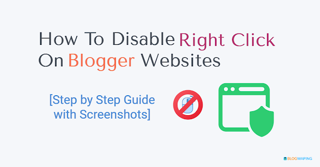 How To Disable Right Click On Blogger Websites