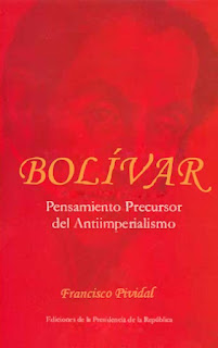 Francisco Pividal - Bolivar - Pensamiento Precursor del Antiimperialismo