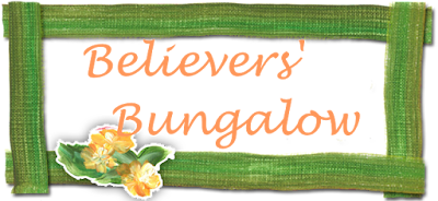 Believers Bungalow