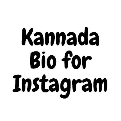 Kannada Bio for Instagram