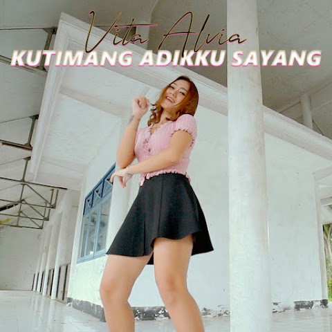 Vita Alvia - Kutimang Adikku Sayang MP3