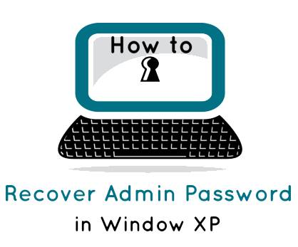 Latest Tricks for Recover Admin Password in Window XP