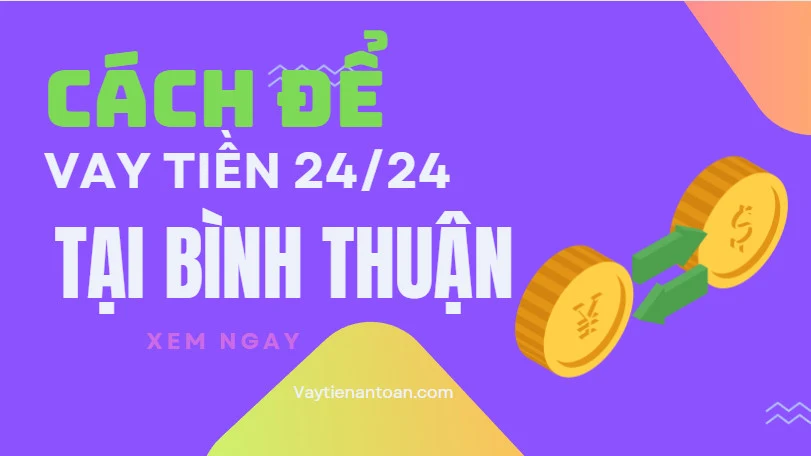 vay tiền online tại Bình Thuận