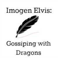 Imogen Elvis: Gossiping with Dragons