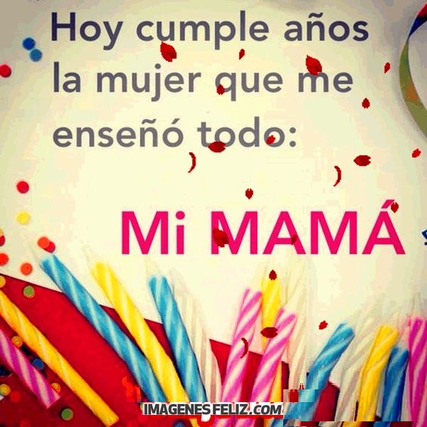 Feliz Cumpleaños Mamá 💥【 IMÁGENES Feliz Cumpleaños