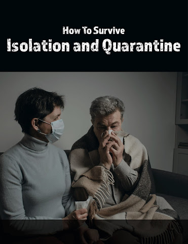 How to survive isolation and quarantine".