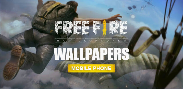 Garena Free Fire Wallpapers For Mobile Phone