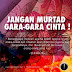 Jangan murtad cuma gara-gara cinta