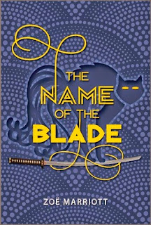 The Name of the Blade Zoe Marriott book cover