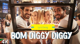 BOM DIGGY LYRICS – Zack Knight Feat Jasmin Walia| Sonu ke tittu ki swetty