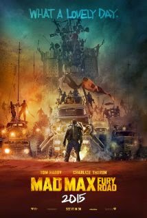 My thoughts of Mad Max: Fury Road movie