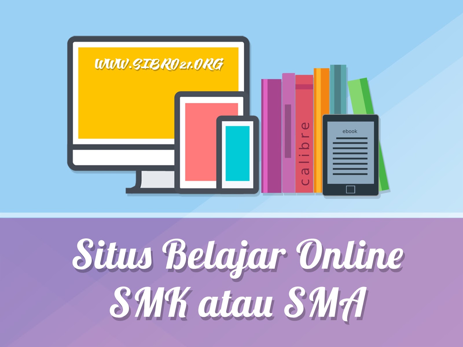 Situs Belajar line SMK atau SMA terbaru