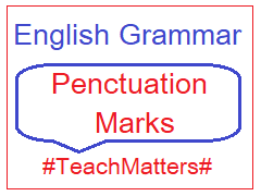 Punctuation Marks In English Grammar Names Rules Examples Teachmatters