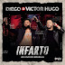 DIEGO E VICTOR HUGO - INFARTO