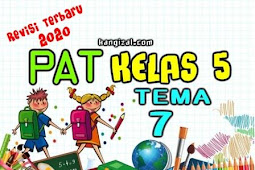 Soal Pat Kelas 3 Tema 5