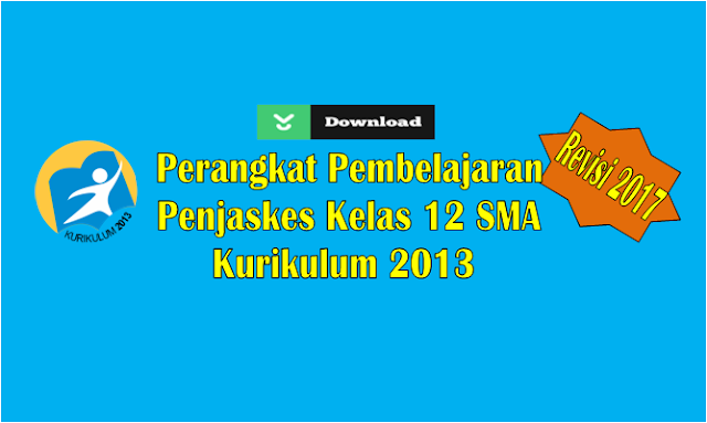 RPP  Kurikulum 2013 Penjaskes Kelas 12 SMA Revisi 2017