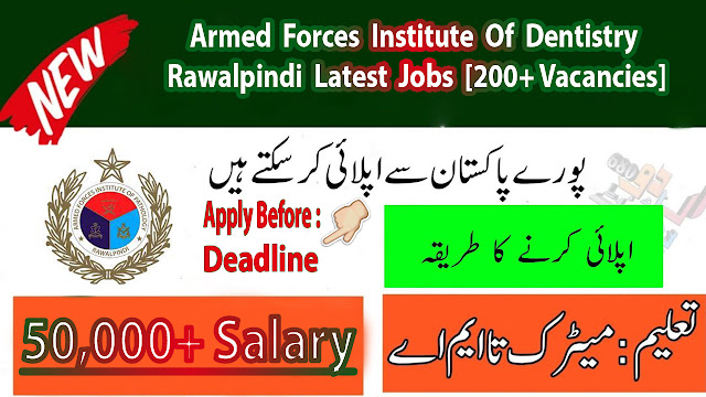 Armed Forces Institute of Dentistry AFID Rawalpindi jobs