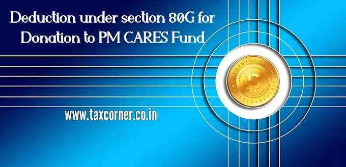 Deduction under section 80G for Donation to PM CARES Fund