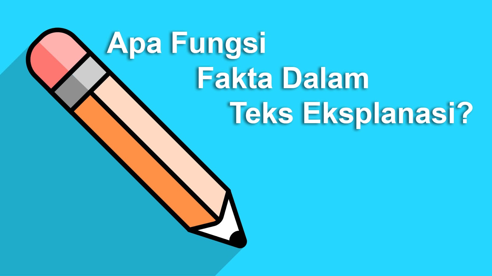 Apa Fungsi Fakta Dalam Teks Eksplanasi? | Freedomsiana