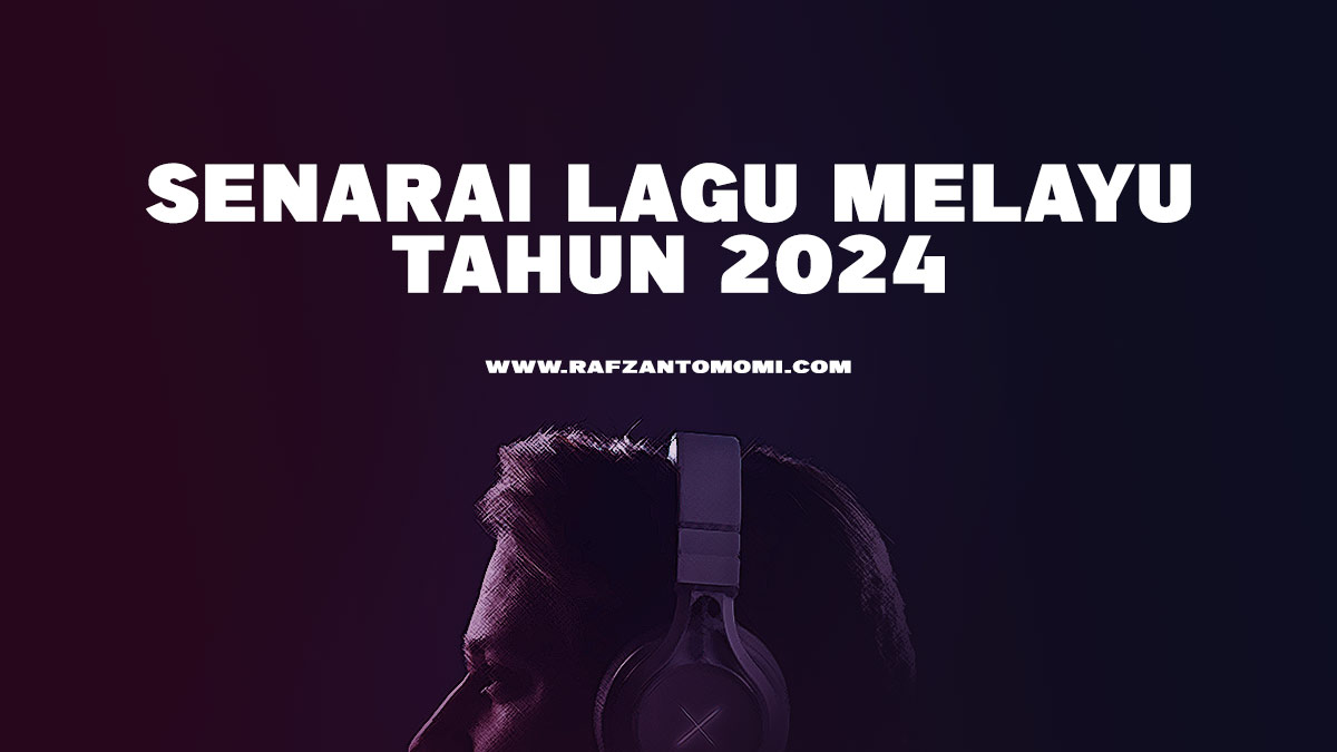 Senarai Lagu Melayu 2024