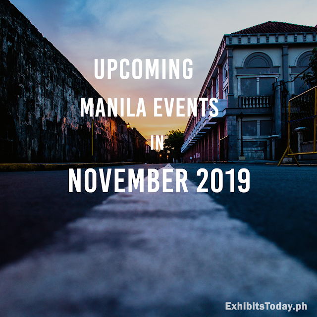 Upcoming Manila Events in November 2019