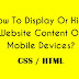 How To Display Or Hide Website Content On Mobile Devices?