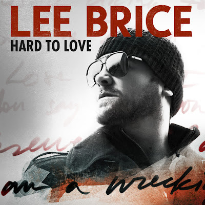 Lee Brice - Hard to Love