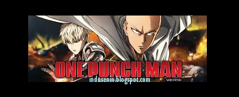 Download Video Anime One Punch Man Sub Indo Full Episode