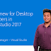 What's new for Desktop Developers in Visual Studio 2017