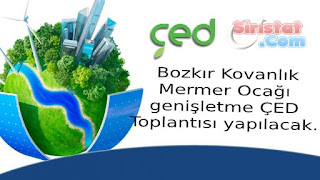 Kovanlık Mermer Ocağı genişletme ÇED Toplantısı yapılacak.