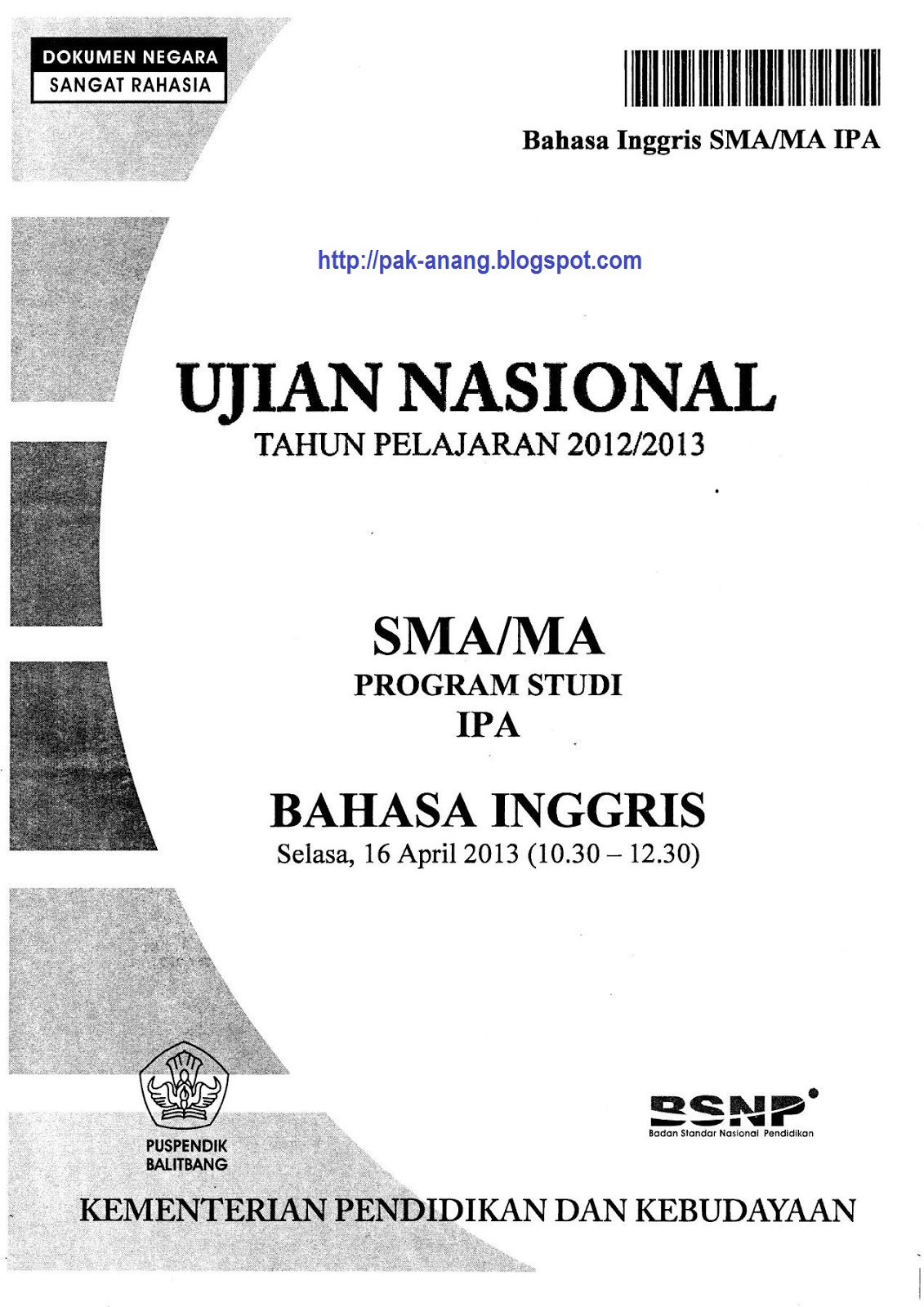 Berbagi dan Belajar Naskah Soal  UN  Bahasa  Inggris  SMA  